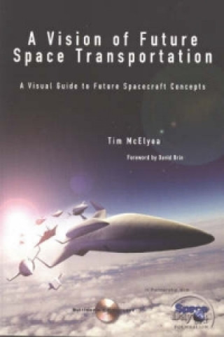 Kniha Vision of Future Space Transportation Tim McElyea