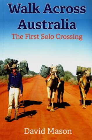 Carte Walk Across Australia David Mason