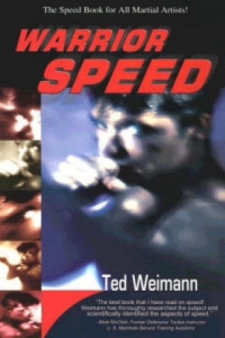 Kniha Warrior Speed Ted Weimann