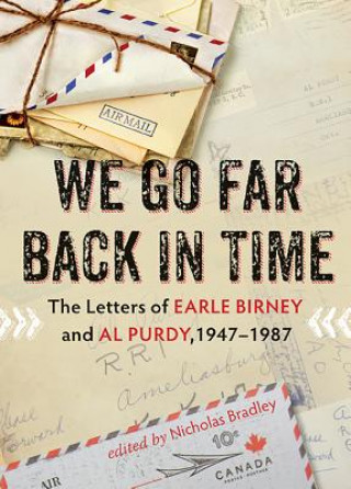 Book We Go Far Back in Time Earle Birney