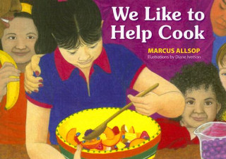 Book We Like to Help Cook Marcus Allsop