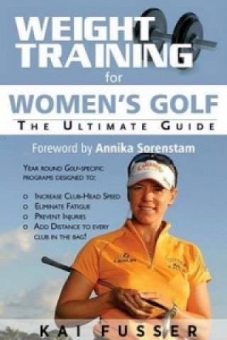 Livre Weight Training for Women's Golf Kai Fusser