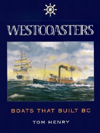 Βιβλίο Westcoasters Tom Henry