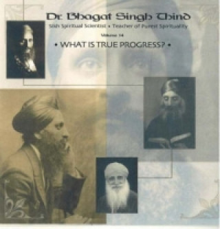 Audio What is True Progress? CD Bhagat Singh Dr. Thind