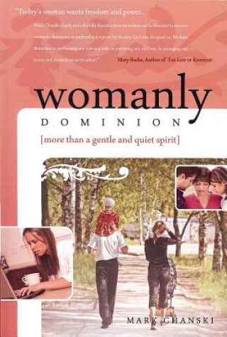 Kniha Womanly Dominion Mark Chanski