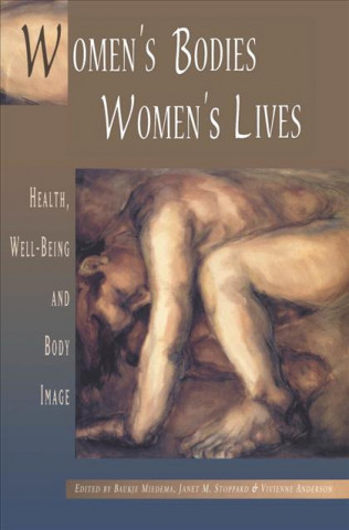 Kniha Women's Bodies, Women's Lives Baukje Miedema