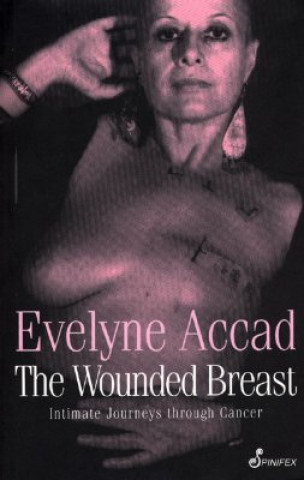 Carte Wounded Breast Evelyne Accad