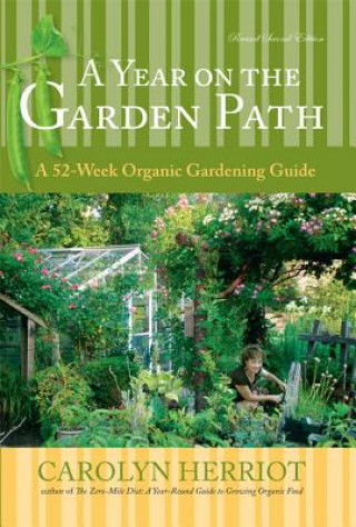 Livre Year On The Garden Path Carolyn Herriot