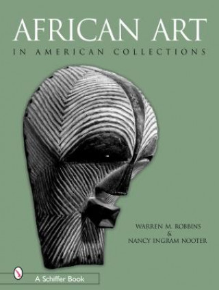 Könyv African Art in American Collections Warren M. Robbins