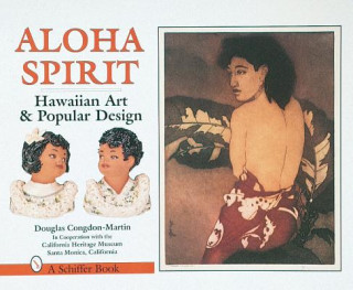 Książka Aloha Spirit: Hawaiian Art and Pular Culture Douglas Congdon-Martin