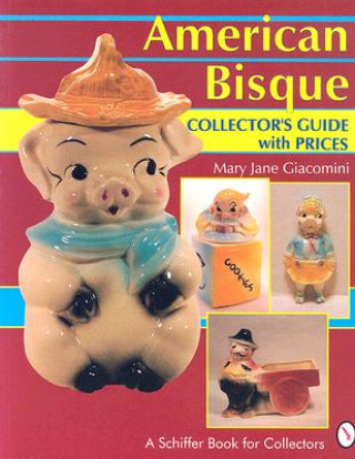 Kniha American Bisque Mary Jane Giacomini