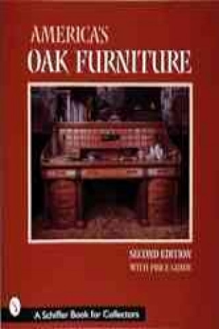 Kniha America's Oak Furniture Nancy Schiffer