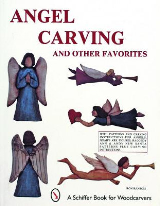 Book Angel Carving and Other Favorites Ron Ransom