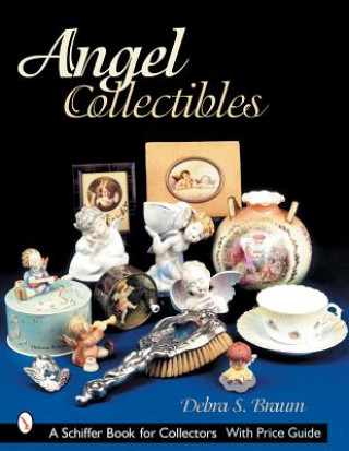 Knjiga Angel Collectibles Debra Braun