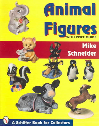 Kniha Animal Figures Mike Schneider