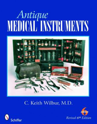 Carte Antique Medical Instruments C.Keith Wilbur