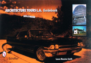 Livre Architecture Tours L.a. Guidebooks: Hollywood Laura Massino Smith