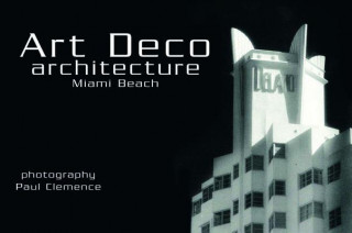 Book Art Deco Architecture: Miami Beach Postcards Paul Clemence