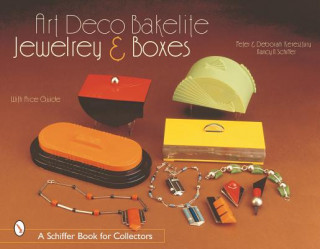 Книга Art Deco Bakelite Jewelry and Boxes: Cubism for Everyone Deborah Keresztury