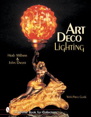 Könyv Art Deco Lighting Herb Millman