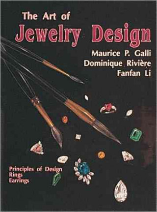 Книга Art of Jewelry Design:: Principles of Design, Rings and Earrings Fanfan Li