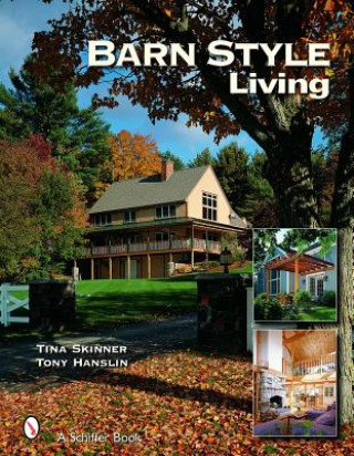 Βιβλίο Barn Style Living Tina Skinner