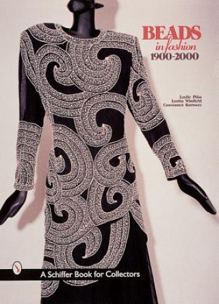 Book Beads In Fashion 1900-2000 Constance Korosec