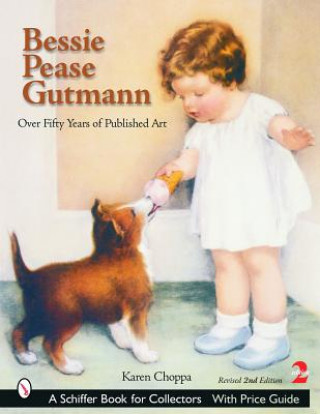 Carte Bessie Pease Gutmann: Over Fifty Years of Published Art Karen Choppa