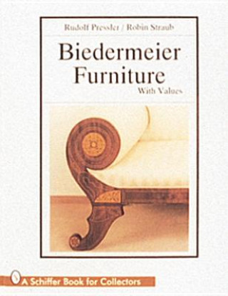 Kniha Biedermeier Furniture Robin Straub