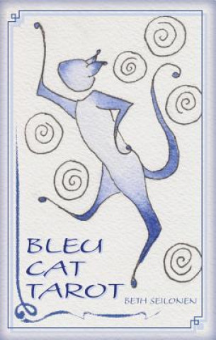 Carte Bleu Cat Tarot Beth Seilonen
