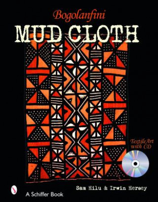 Книга Bogolanfini Mud Cloth Sam Hilu