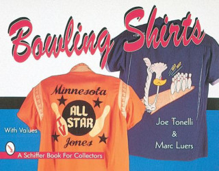 Kniha Bowling Shirts Marc Luers