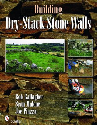 Kniha Building Dry-stack Stone Walls Joe Piazza