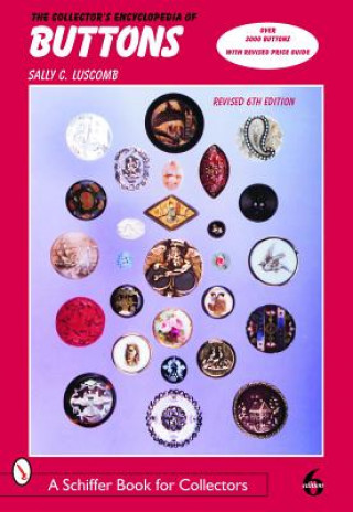 Kniha Collector's Encycledia of Buttons Sally C. Luscomb