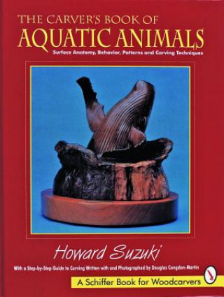 Książka Carver's Book of Aquatic Animals Howard K. Suzuki