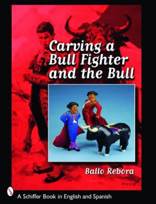Carte Carving a Bull Fighter and the Bull Ballo Rebora