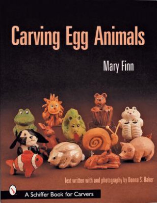 Книга Carving Egg Animals Mary Finn