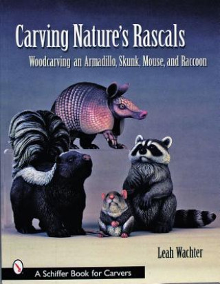 Carte Carving Nature's Rascals Leah Wachter