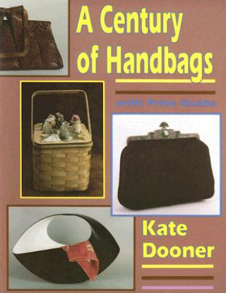 Kniha Century of Handbags Kate E. Dooner