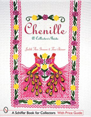 Carte Chenille: A Collectors Guide Skinner
