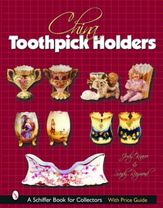 Könyv China Toothpick Holders Sandra Raymond