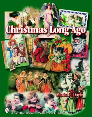 Könyv Christmas Long Ago Marian I. Doyle