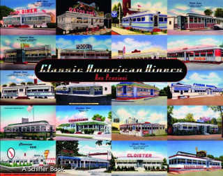 Könyv Classic American Diners: Collectible Postcards and Matchcovers Donald Preziosi