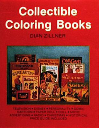 Könyv Collectible Coloring Books Dian Zillner