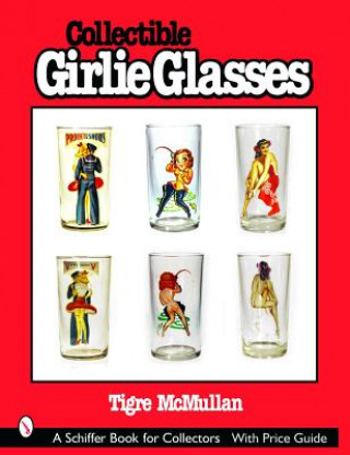 Kniha Collectible Girlie Glasses Tigre McMullan