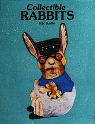 Könyv Collectible Rabbits Herbert Schiffer