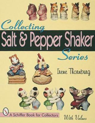 Książka Collecting Salt and Pepper Shaker Series Irene Thornburg