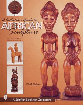 Carte Collector's Guide to African Sculpture Douglas Congdon-Martin
