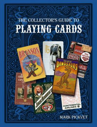 Buch Collector's Guide to Playing Cards Mark Pickvet