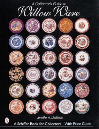 Buch Collector's Guide to Willow Ware Jennifer Lindberg